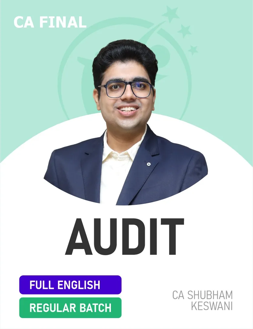 AUDIT REGULAR BATCH FOR NOV 26 EXAMS FULL ENGLISH (CA FINAL)