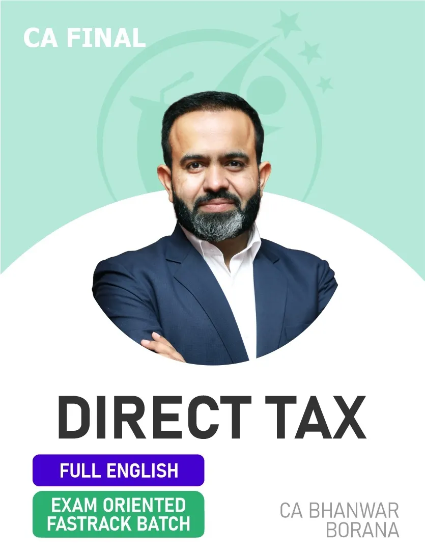 DIRECT TAX EXAM ORIENTED FASTTRACK BATCH FOR NOV 26 EXAMS FULL ENGLISH (CA FINAL)