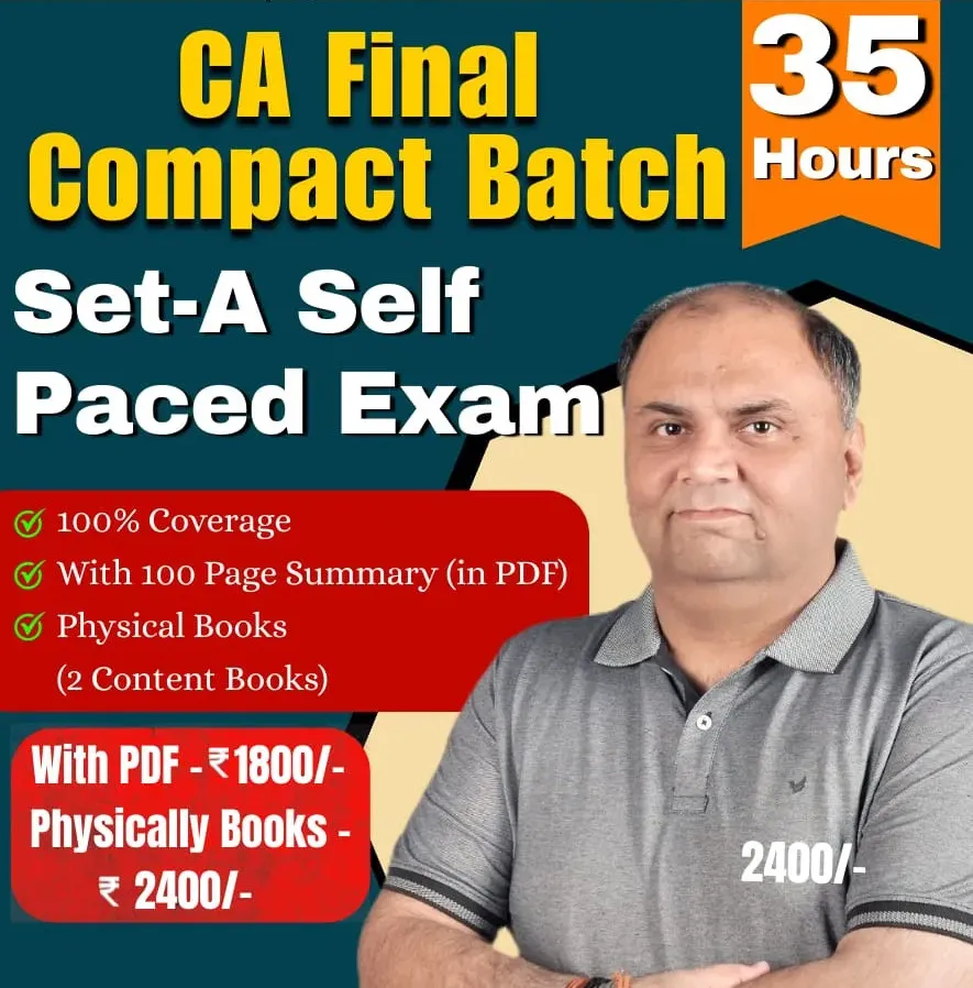 CONCEPTUAL BATCH (SET A - PACED EXAM & IBS PAPER - 6) (CA FINAL)