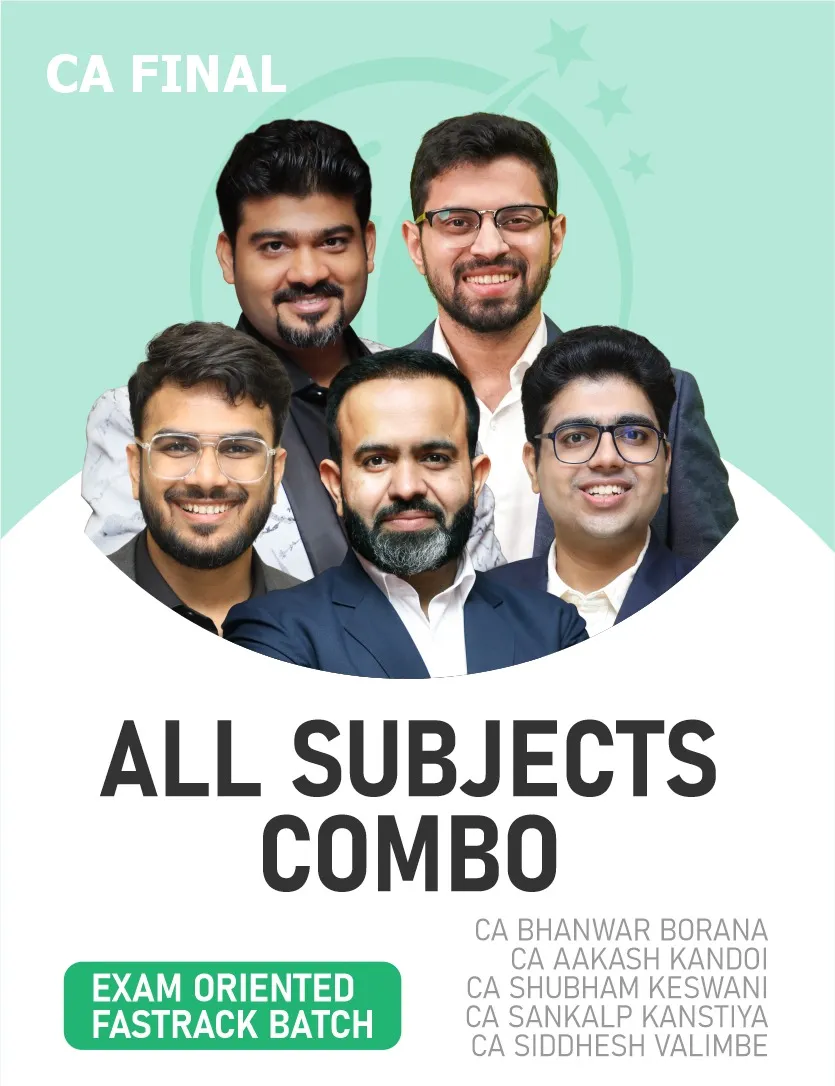 ALL SUBJECTS COMBO EXAM ORIENTED FASTTRACK BATCH FOR NOV 26 EXAMS (CA FINAL)