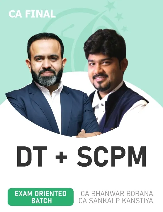 DT & SET B SPOM SCPM EXAM ORIENTED FASTTRACK BATCH FOR NOV 26 EXAMS (CA FINAL)